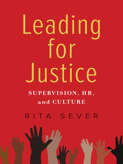 Title details for Leading for Justice by Rita Sever - Available